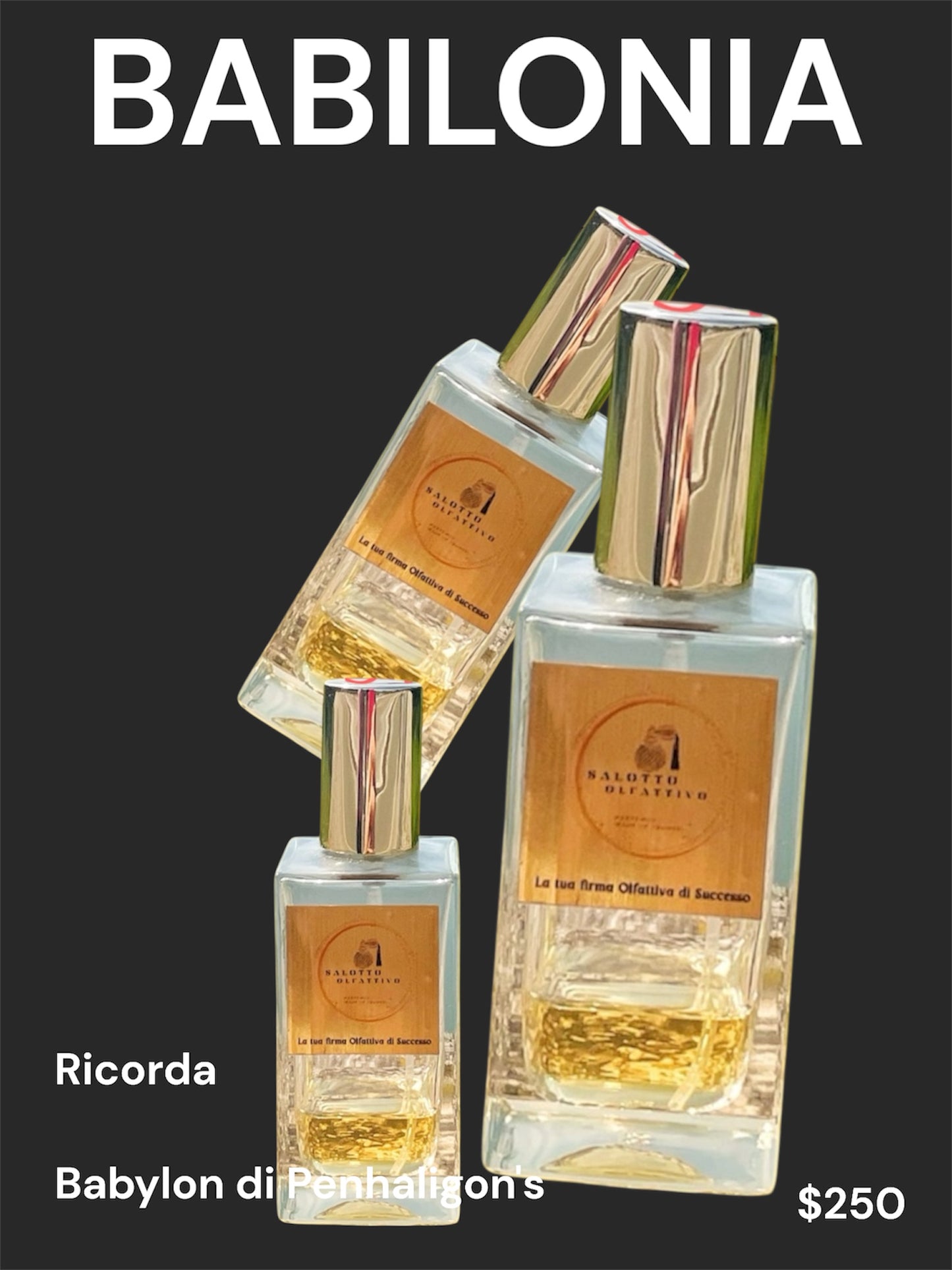 BABILONIA inedito Salotto Olfattivo| Babylon